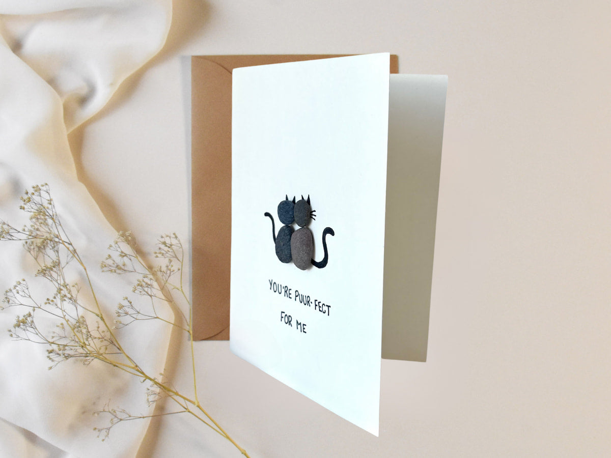 "You're Puur-fect For Me" - Handmade Pebble Greeting Card